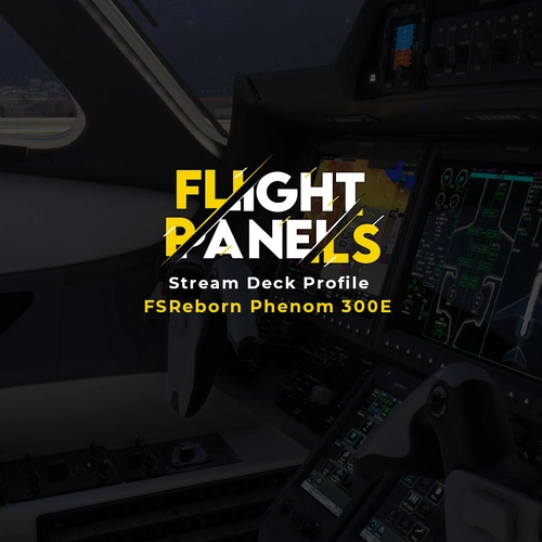 Phenom 300E Stream Deck Profile
