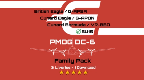 PMDG DC-6B - British Eagle/Cunard Eagle Family Pack