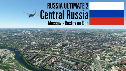 Russia Ultimate Series Part 2 -  Central Russia - Moscow to Rostov on Don