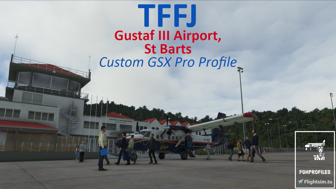 TFFJ (Gustaf III Airport, St Barts) GSX Profile - (superspud freeware) - Image 1