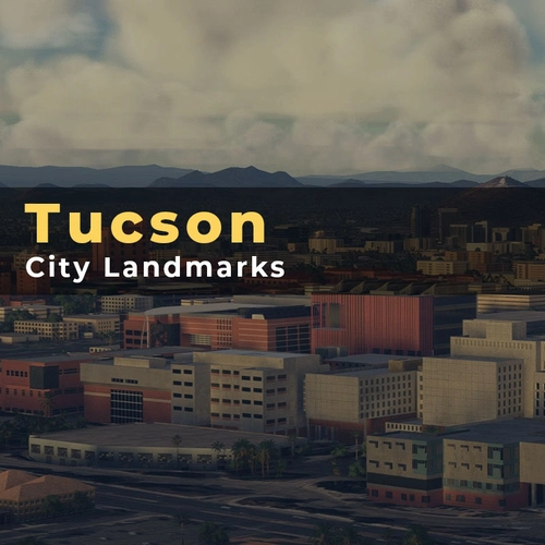 Tucson City Landmarks