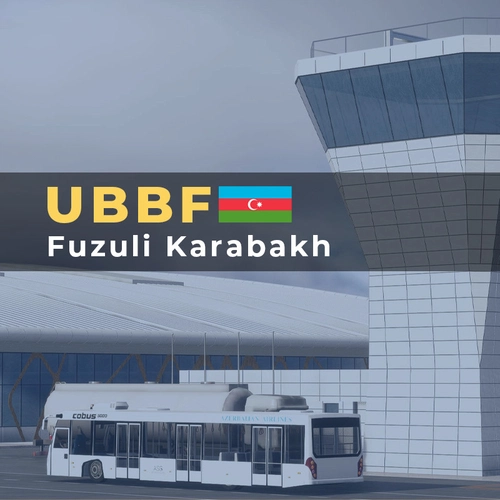 UBBF - Fuzuli Karabakh Scenery - MSFS2024