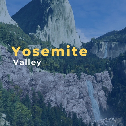 Yosemite Valley for MSFS2020