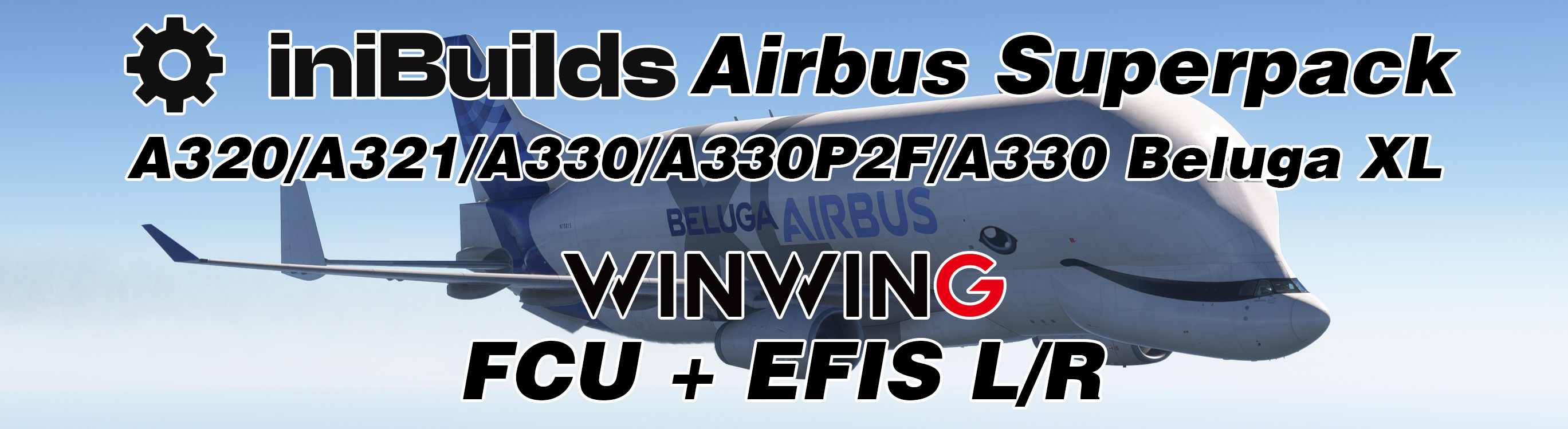  WinWing FCU+L&R EFIS  Inibuilds Airbus Superpack [A320/A321/A330/A330 P2F/Beluga XL] for MSFS 2024  - Image 1