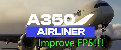[2K/1K/0.5K] iniBuilds A350 Downscaled Texture More FPS MSFS2024
