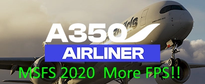 [2K/1K/0.5K] iniBuilds A350 Downscaled Texture More FPS MSFS2020