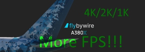 [4K/2K/1K] FlyByWire A380  (8K Edition)  Downscaled Texture More FPS thumbnail 2