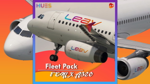 [8K+4K BFU] LEAV Aviation Fleet Pack w/cabin | Fenix A320IAE thumbnail 1