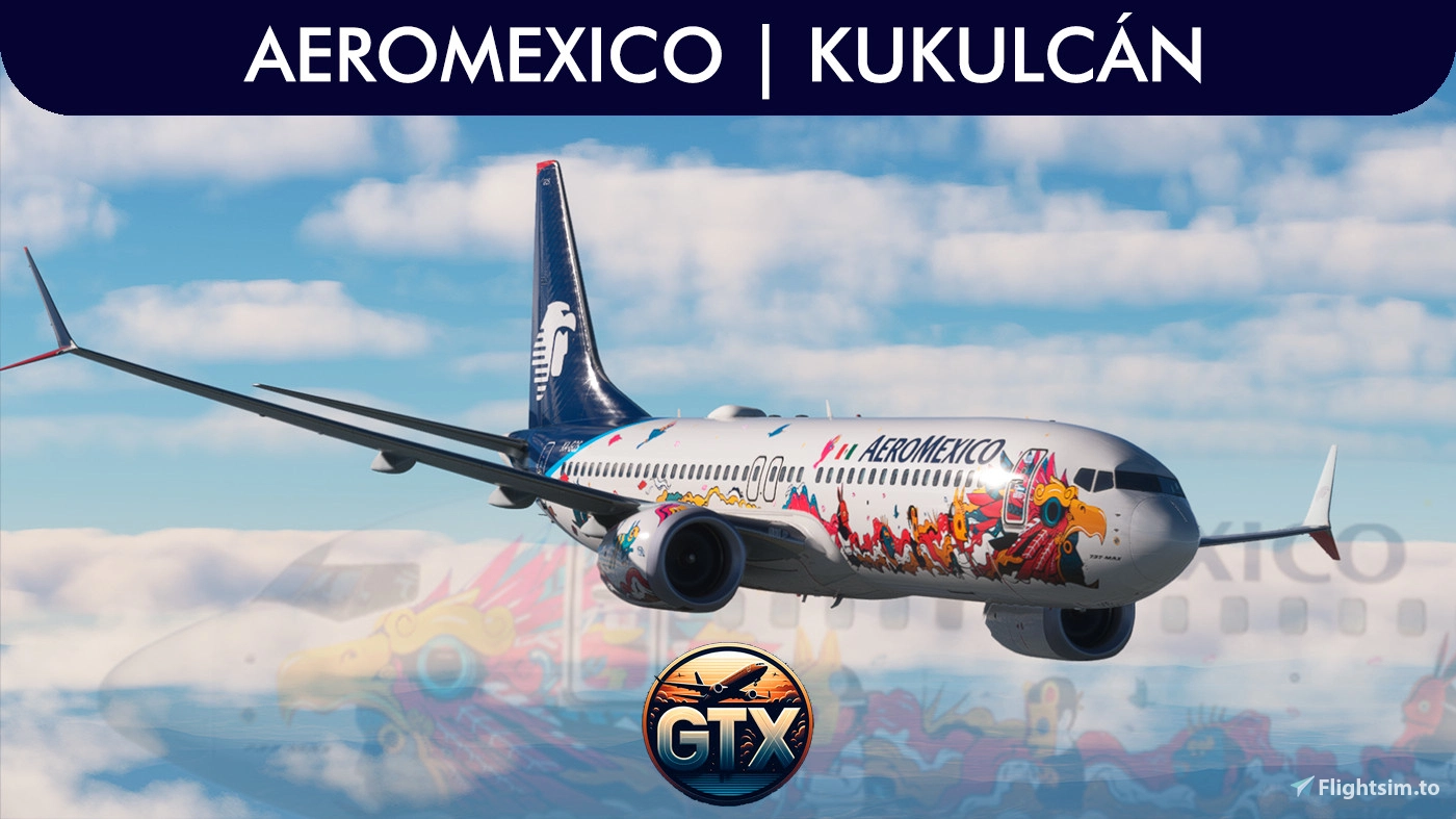 AeroMexico KUKULCÁN w/Cabin IFly B737 MAX 8 | XA-GQS - Image 1