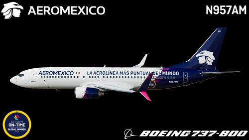 AeroMexico N957AM "LA AEROLINEA MAS PUNTUAL DEL MUNDO"