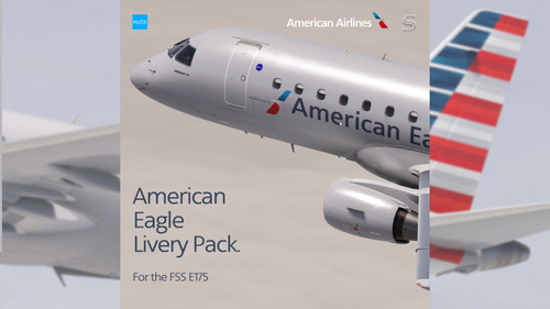 American Eagle Fleet Pack | FSS E175 | 8K