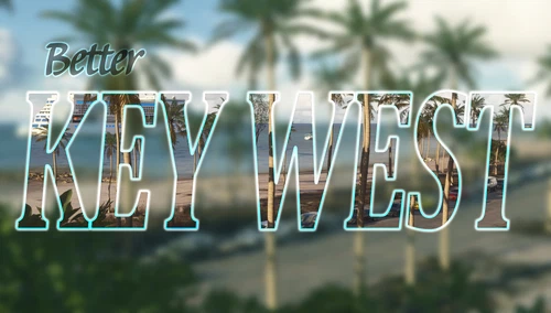 Better Key West 2024