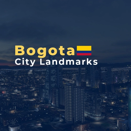 Bogota City Landmarks