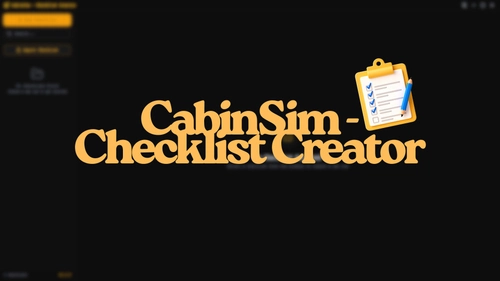 CabinSim - Checklist Creator