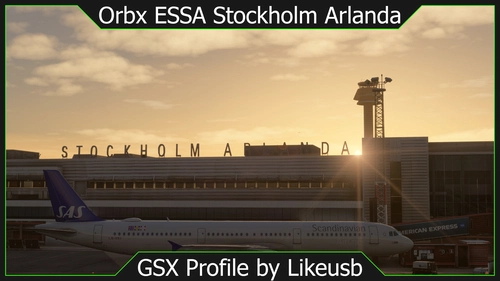 ESSA Stockholm Arlanda by Orbx GSX Profile