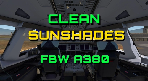 FBW A380 Clean Sunshades