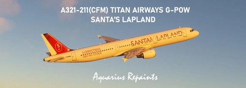 Fenix Airbus A321-211(CFM) Titan Airways "Santa's Lapland" G-POWU 8K Livery