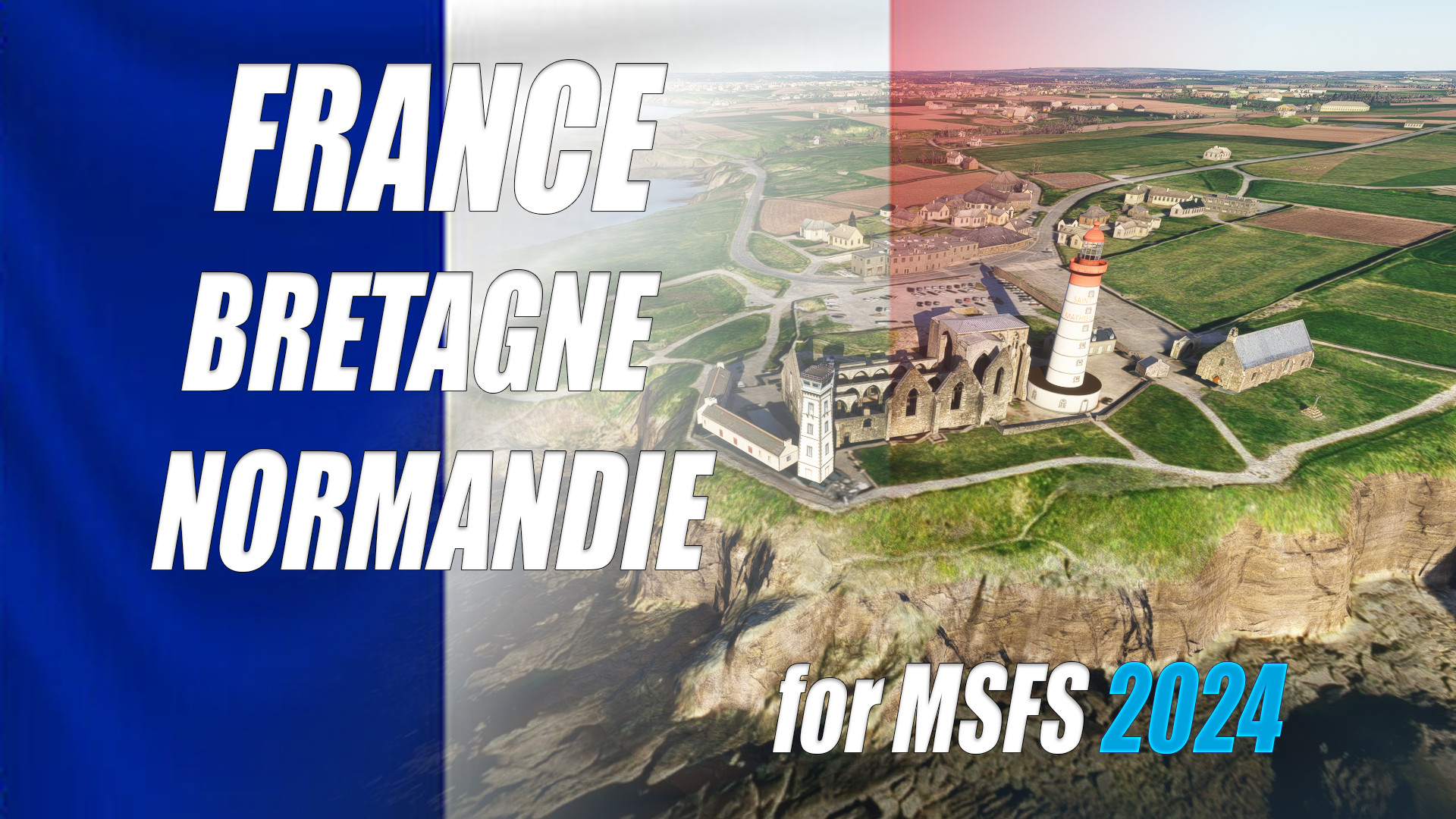 France Bretagne Normandie for MSFS2024 - Image 1