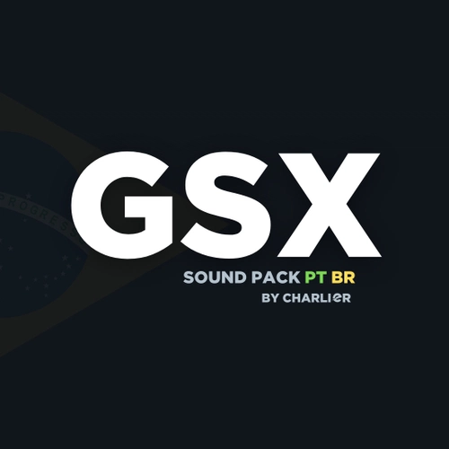 GSX Sound Pack PT-BR by CharlieR