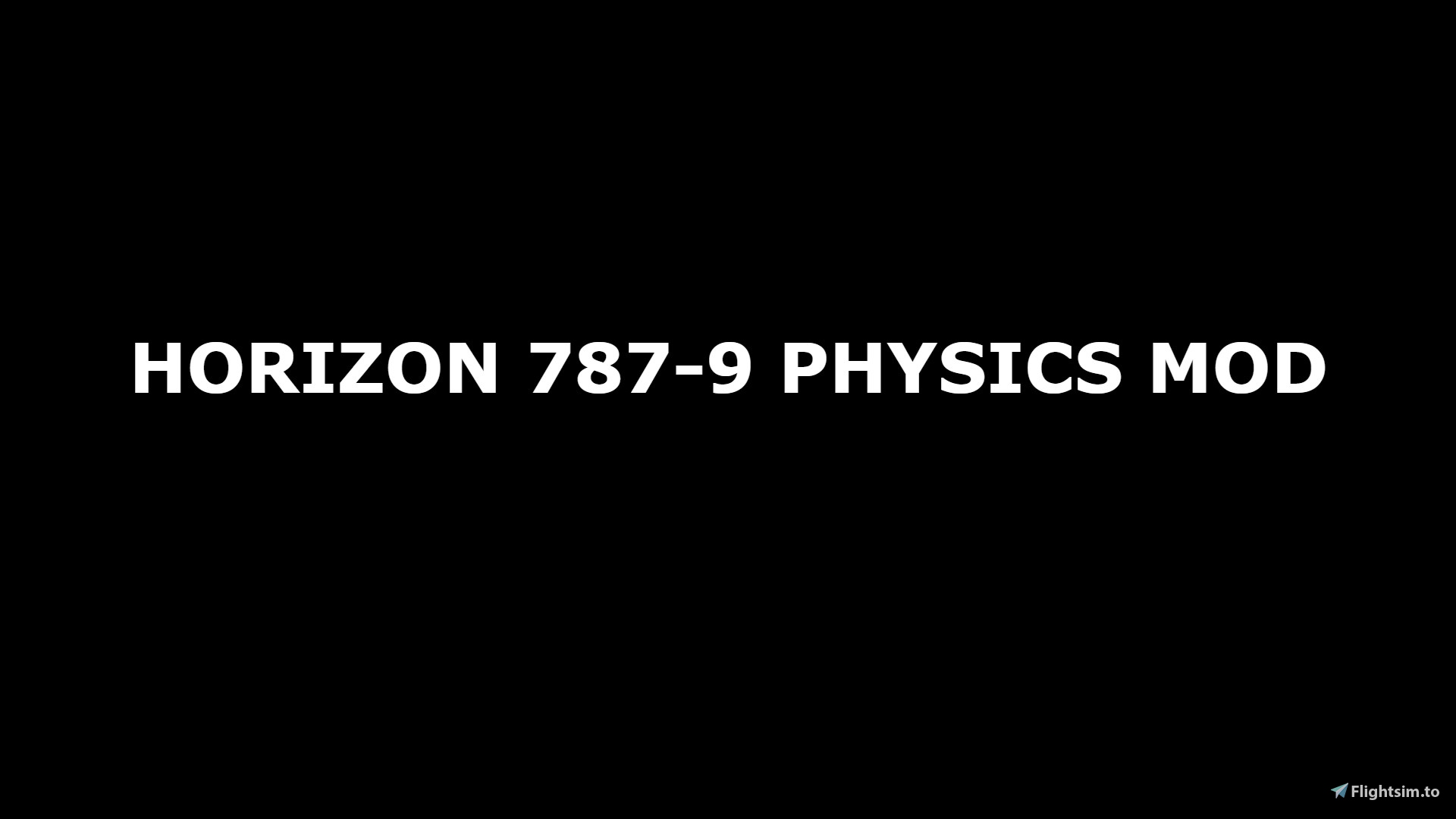 Horizon 787 Physics mod - Image 1