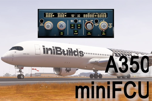 iniBuilds A350 MiniFCU - Mobiflight
