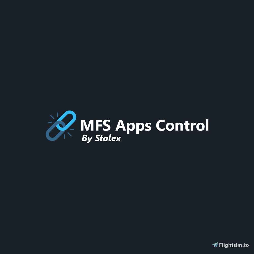 MFS Apps Control - MSFS Add-on - Flightsim.to