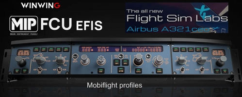 Mobiflight profiles  for Winwing and FSLabs A321CEO and  NEO