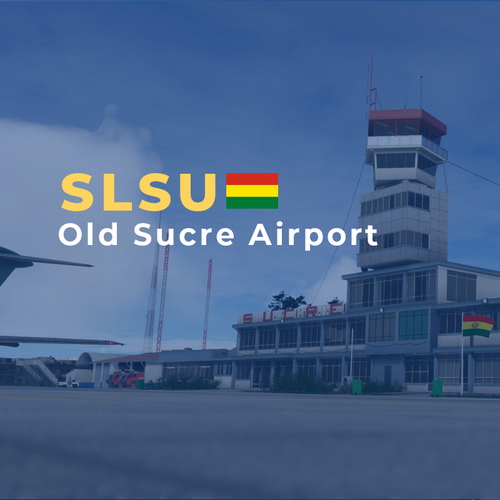 SLSU - Old Sucre Airport