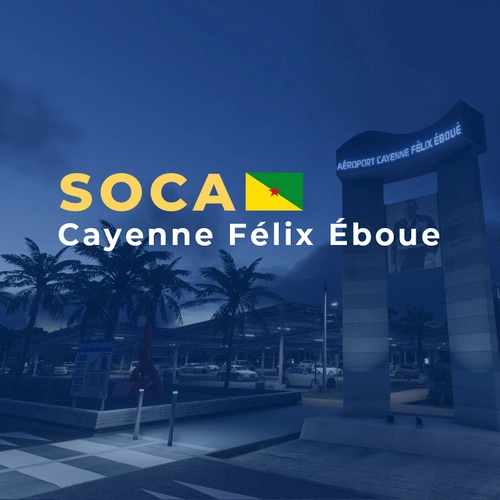 SOCA - Cayenne Félix Éboue Airport
