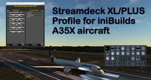  StreamDeck XL and SD+ Profile for iniBUILDS A35X aircraft thumbnail 1