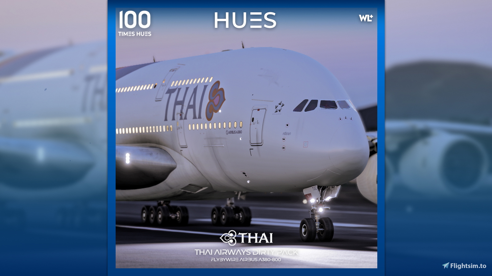 Thai Airways HS-TUE/HS-TUF (Dirty) Pack | FBW A380 | 4K - Image 1
