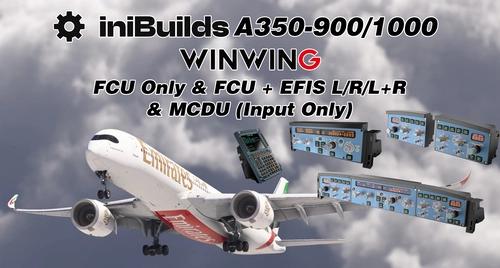 WinWing FCU Only, FCU+EFIS L/R/L&R, MCDU Profile Pack for Inibuilds Airbus A350-900/1000