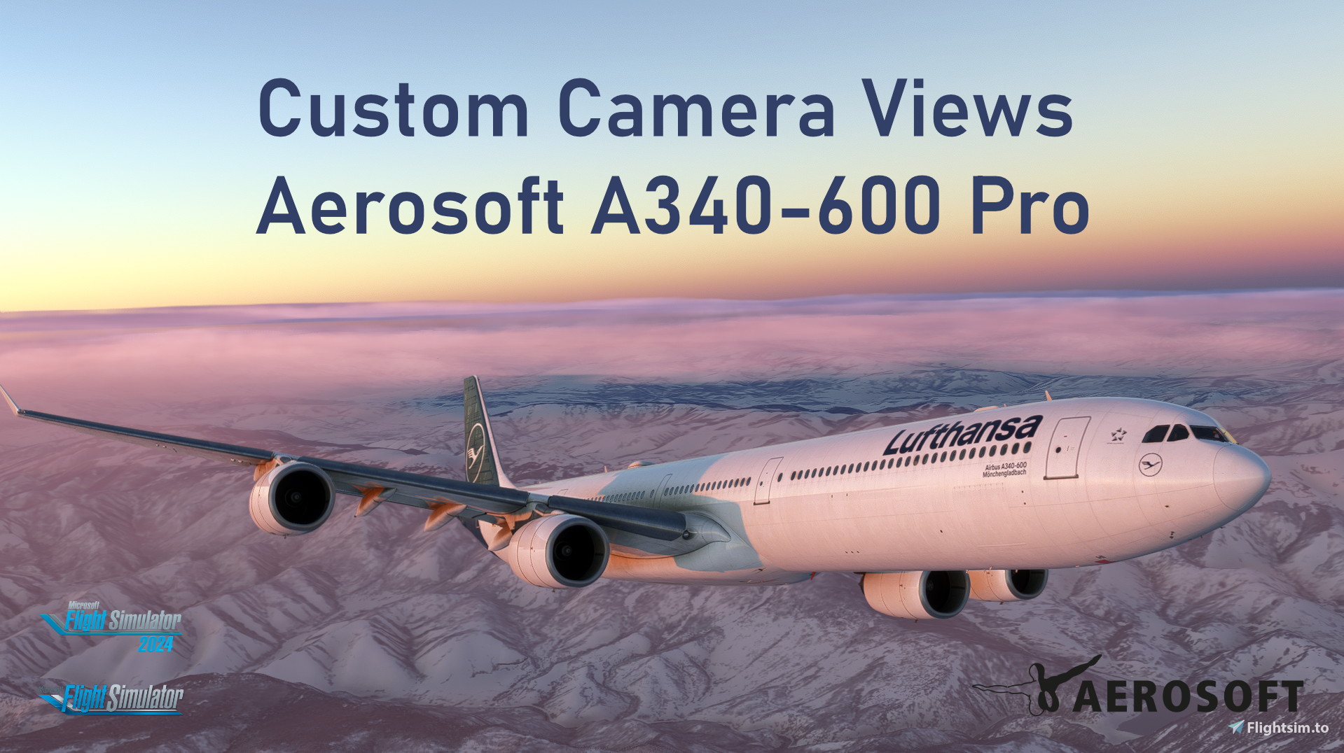 Custom Camera Views [Aerosoft A340-600 Pro] - Image 1