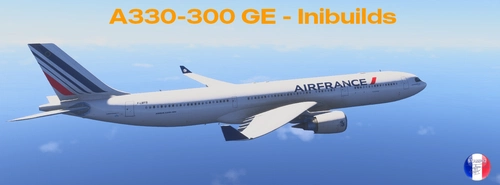 Air France for Airbus A330-300 GE Inibuilds MSFS2024
