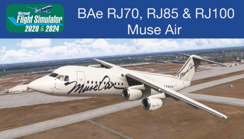BAe RJ70, RJ85 and RJ100 Muse Air