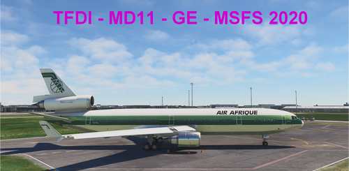 Air Afrique TU-TAL for McDonnell Douglas MD-11 GE TFDI Design for MSFS2020 4K