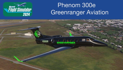 FSReborn Phenom 300e Greenranger Aviation
