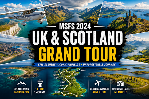 UK & Scotland Grand Scenic Tour Flight Plan