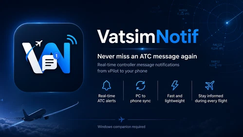 VatsimNotif - Never miss an ATC message again