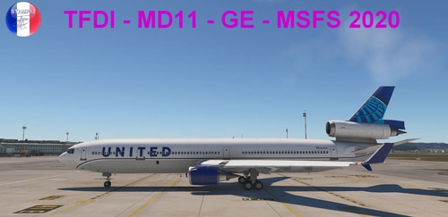 United Airlines for McDonnell Douglas MD-11 GE TFDI Design for MSFS2020 4K
