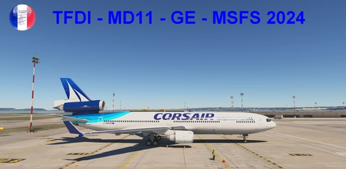 CORSAIR for McDonnell Douglas MD-11 GE TFDI Design for MSFS2024 (4K)
