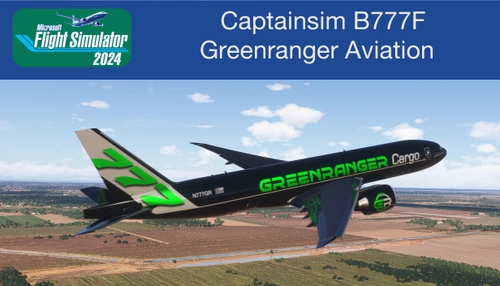 Captainsim B777F Greenranger Aviation
