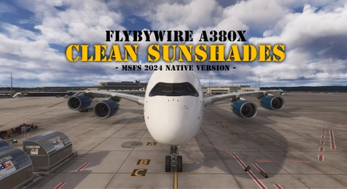 FBW A380X - Clean Sunshades - Native Version MSFS 2024