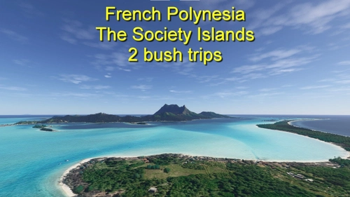 French Polynesia - The Society Islands (Miltech Mission Hub)