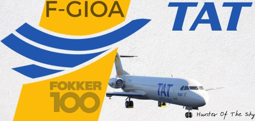 Just Flight F100 / TAT F-GIOA
