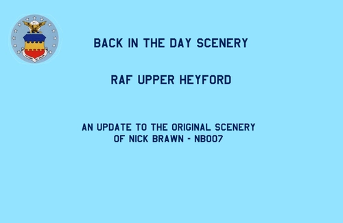 RAF Upper Heyford - Update to NB007 package