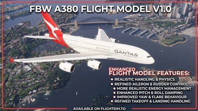 FBW A380-800 Realistic Flight Model & Handling