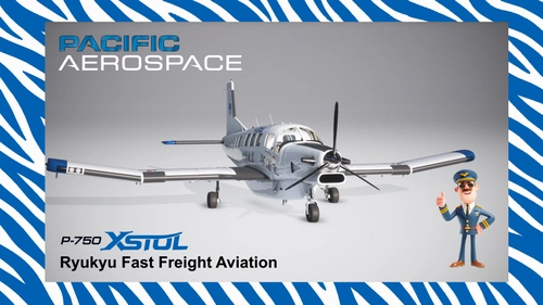 Orbx PAC-750 XSTOL (PAX) Ryukyu Fast Freight Aviation 'B-9817'