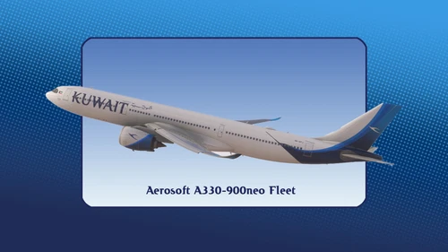 Aerosoft A330-900neo | Kuwait Airways Fleet