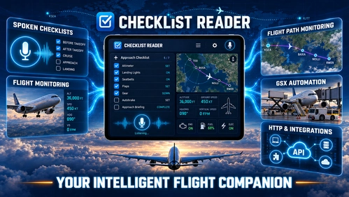 Checklist Reader – Your Voice-Controlled Copilot for MSFS 2024